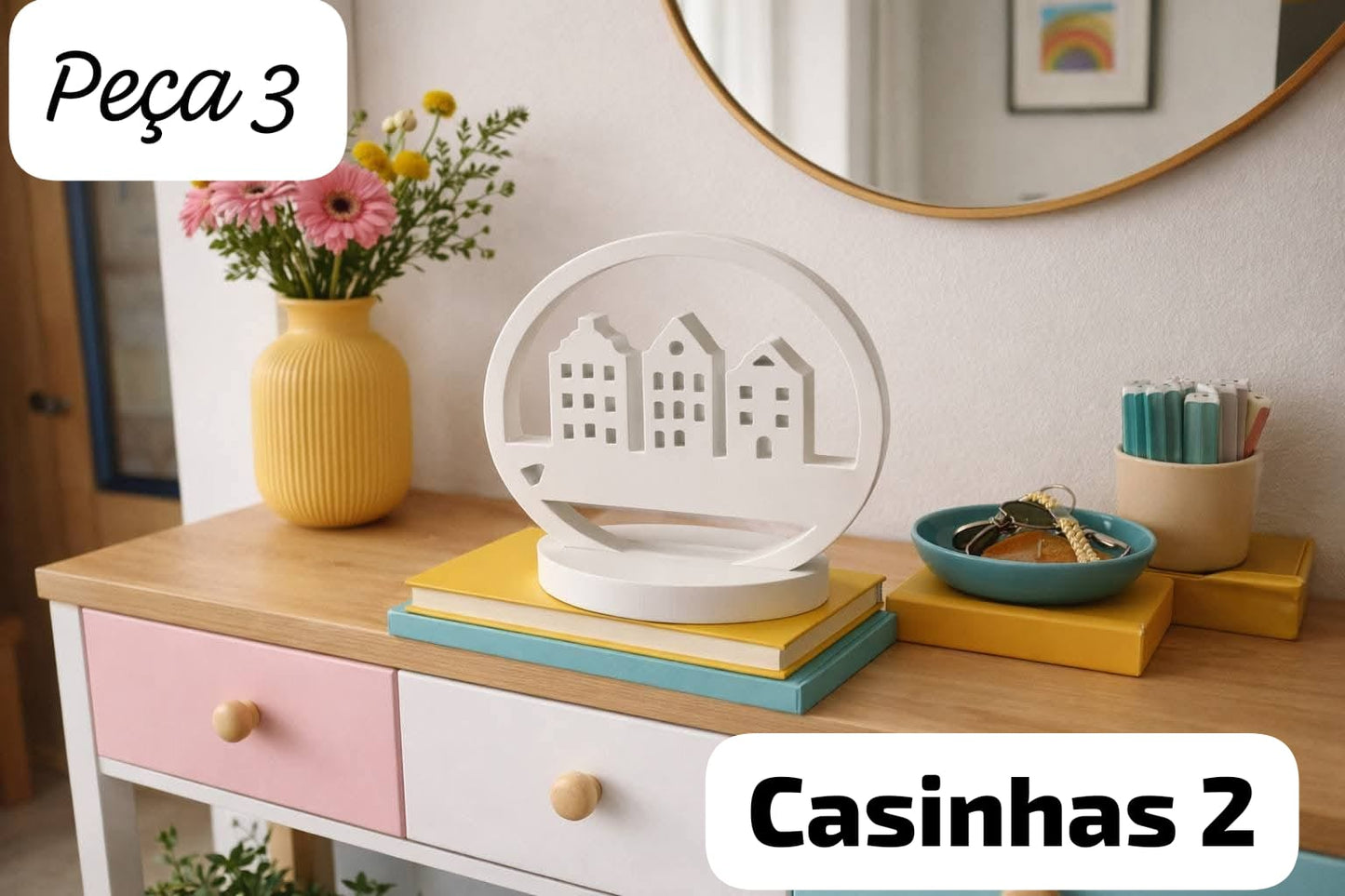 Peça 3 - Casinhas 2