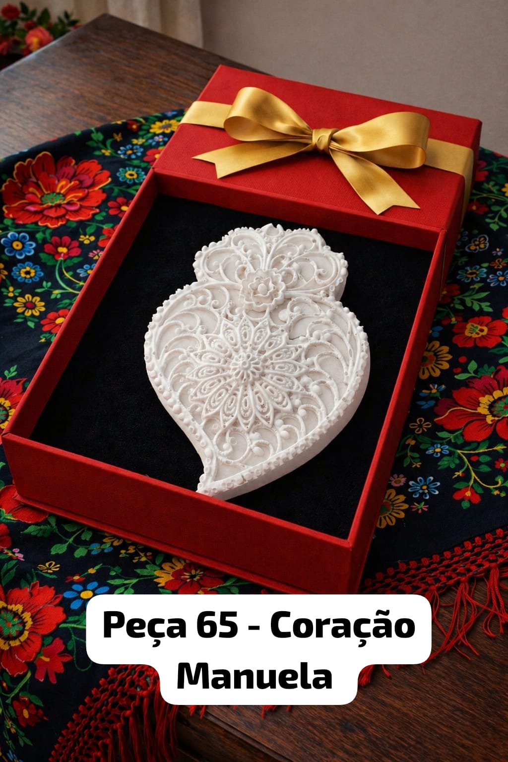 Peça 65 - Coração Manuela