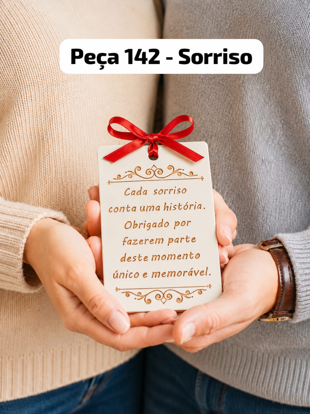 Peça 142 - Sorriso