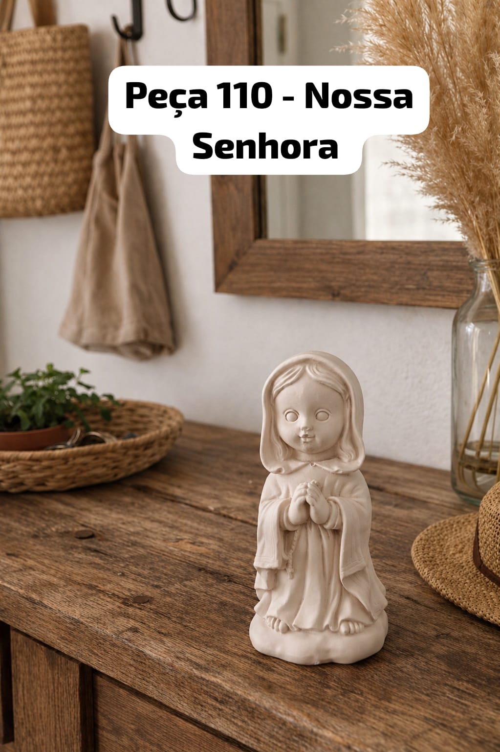 Peça 110 - Nossa Senhora