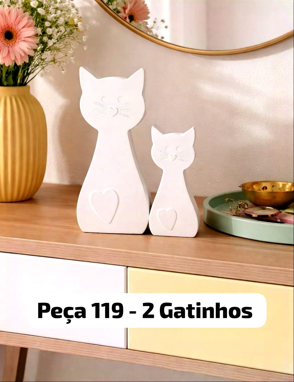 Peça 119 - 2 Gatinhos