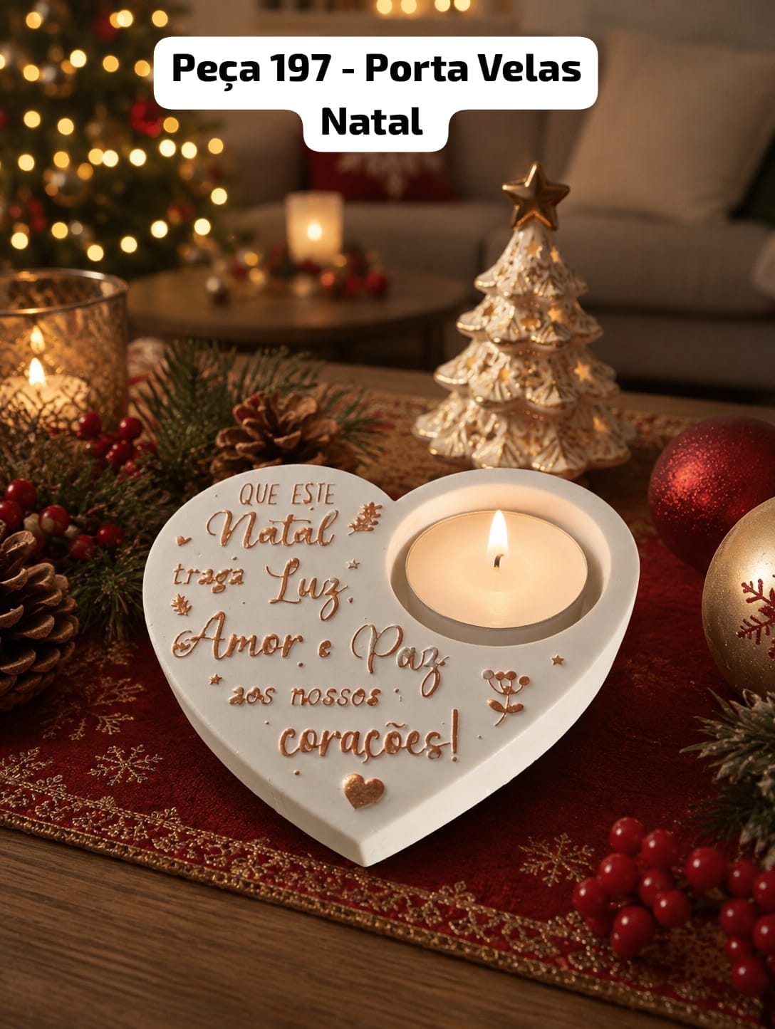 Peça 197 - Porta Velas Natal