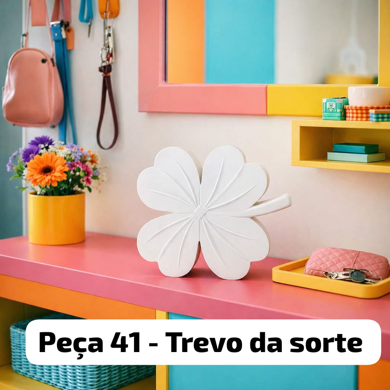 Peça 41 - Trevo da Sorte